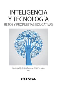 Inteligencia y tecnología, Retos y propuestas educativas