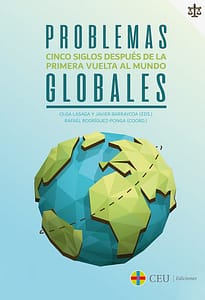 Problemas globales. Cinco siglos después de la primera vuelta al mundo