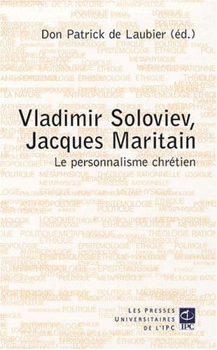 "Vladimir Soloviev, Jacques Maritain" - AEFLIB